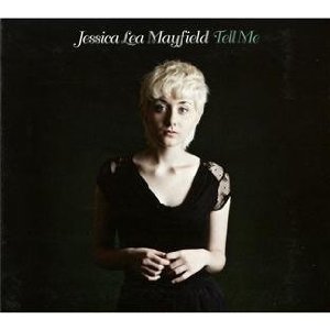 Jessica Lea Mayfield - Tell Me