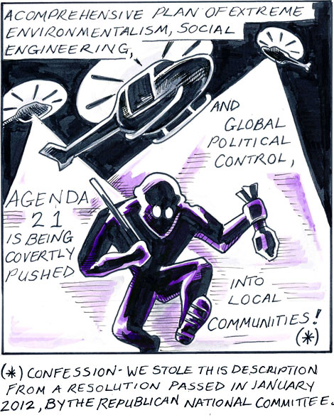 A comprehensive plan of extreme environmentalism, social engineering and global political control, Agenda 21 is being covertly pushed into local communities!