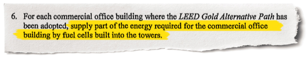 The 2007 environmental standards include the requirement to build fuel cells "into the towers."